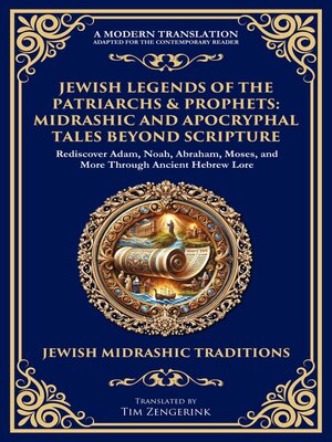 cover image of Jewish Legends of the Patriarchs & Prophets